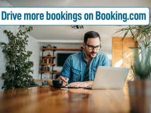 A Quick Guide to Driving More Bookings on Booking.com for Vacation Rental Property Managers